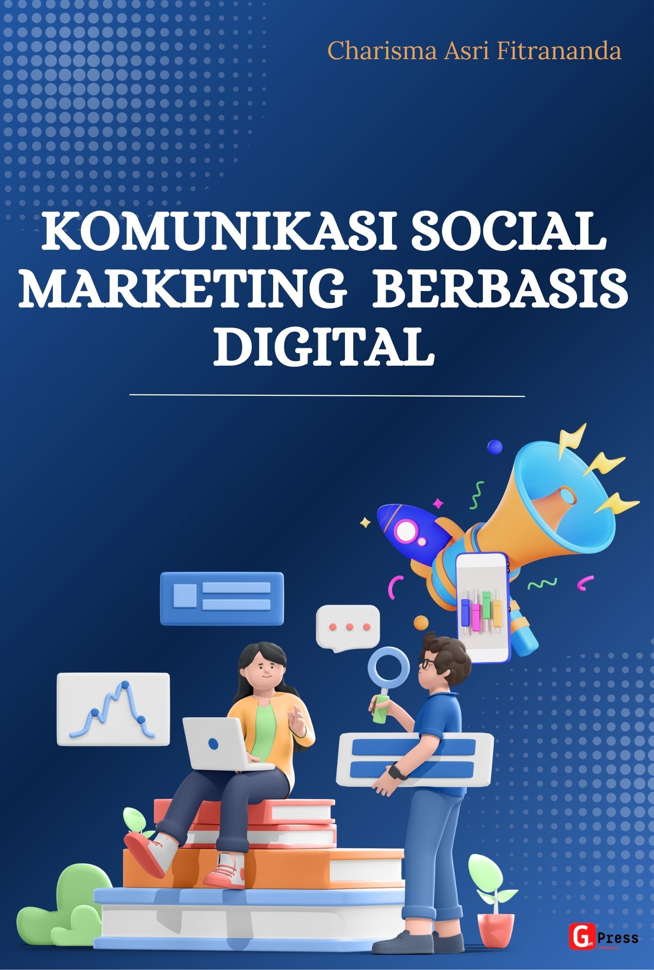 KOMUNIKASI SOCIAL MARKETING  BERBASIS DIGITAL